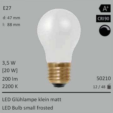  50210 - 3,5W=20W LED Glhlampe klein matt E27 200Lm 360 Ra>90 2200K dimmbar  2157.85JPY - 2400.28JPY  