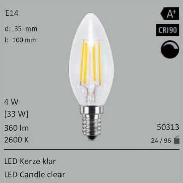  50313 - 4W=33W LED Kerze klar E14 360Lm 360 Ra>90 2600K dimmbar  14.41USD - 16.02USD  