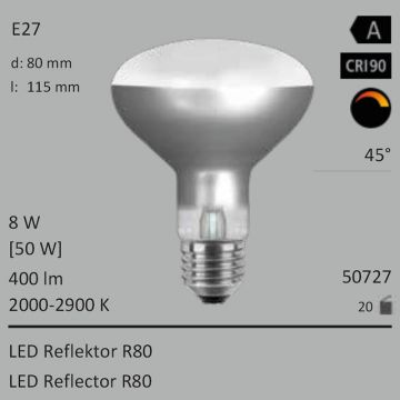  50727 - 8W=50W LED Reflektor R80 E27 400Lm 45 Ra>90 2000-2900K ambient dimmbar  31.68USD - 35.21USD  