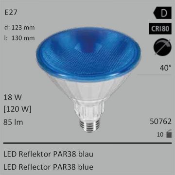  50762 - 18W=120W SEGULA LED PAR38 Reflektor blau E27 40 85Lm IP65 Ra>80  15.19GBP - 16.89GBP  