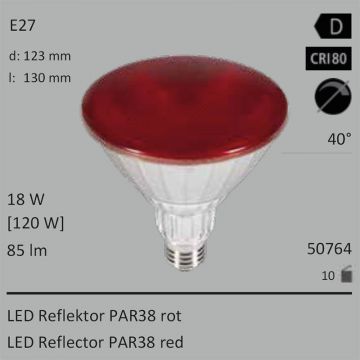  50764 - 18W=120W SEGULA LED PAR38 Reflektor rot E27 40 85Lm IP65 Ra>80  19.23USD - 21.39USD  