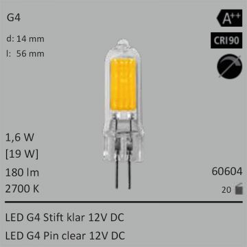  60604 - 1,6W=19W Segula LED G4 Stift klar 12VDC 180Lm 360 Ra>90 2700K  5.26GBP - 5.85GBP  