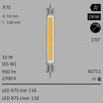  60711 - 7W=63W Segula LED R7S 118 klar 850Lm 270 Ra>80 2700K  16.62USD - 18.48USD  